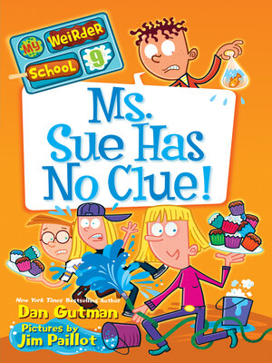cover image of Ms. Sue Has No Clue!